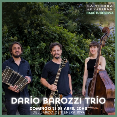 21 de Abril: Darío Barozzi trío