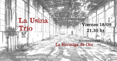 La Usina trío en La Hormiga de Oro